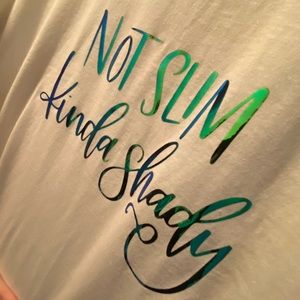 Not Slim Kinda Shady T-Shirt